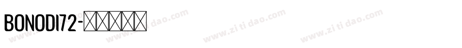 BONODI72字体转换