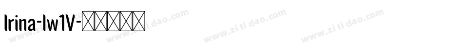Irina-lw1V字体转换