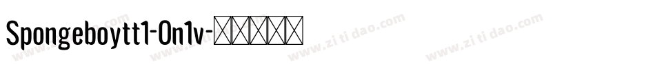Spongeboytt1-0n1v字体转换