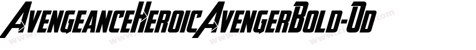 AvengeanceHeroicAvengerBold-Odze字体转换