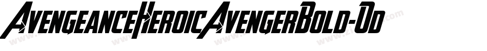 AvengeanceHeroicAvengerBold-Odze字体转换