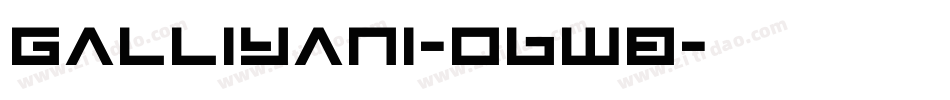 Galliyani-O6w8字体转换