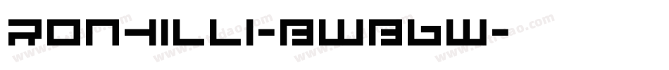 Ronhilli-BWB6w字体转换 Ronhilli-BWB6w字体转换