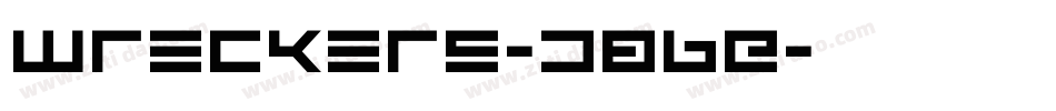 Wreckers-d86E字体转换
