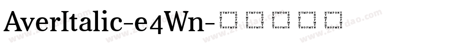 AverItalic-e4Wn字体转换