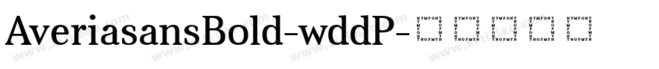 AveriasansBold-wddP字体转换