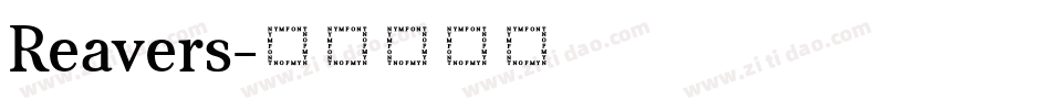Reavers字体转换