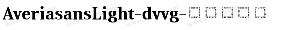 AveriasansLight-dvvg字体转换