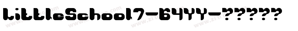 LittleSchool7-64YY字体转换