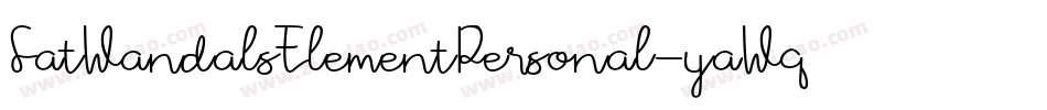 FatWandalsElementPersonal-yaWq字体转换