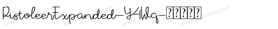 PistoleerExpanded-Y4Wq字体转换
