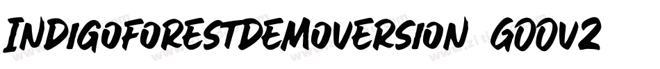 Indigoforestdemoversion-GOOvZ字体转换