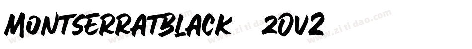 MontserratBlack-3zOvZ字体转换