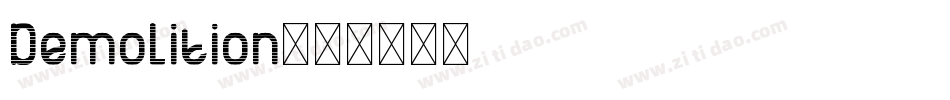 Demolition字体转换