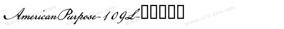 AmericanPurpose-109L字体转换