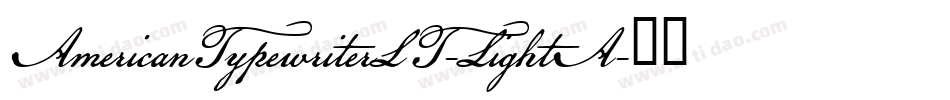 AmericanTypewriterLT-LightA字体转换