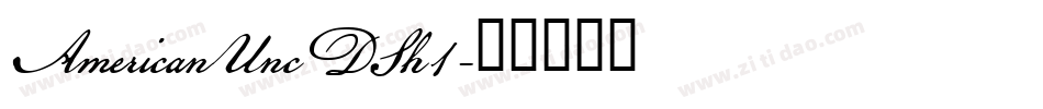 AmericanUncDSh1字体转换