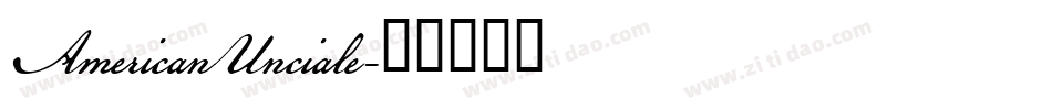 AmericanUnciale字体转换