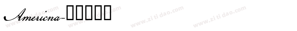 Americna字体转换