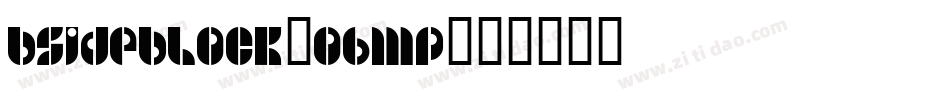 BSideBlock-06MP字体转换