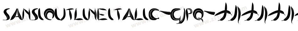 SansiOutlineItalic-GjPq字体转换