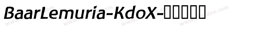 BaarLemuria-KdoX字体转换