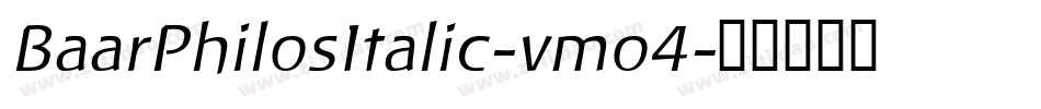 BaarPhilosItalic-vmo4字体转换