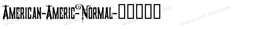 American-Americ-Normal字体转换