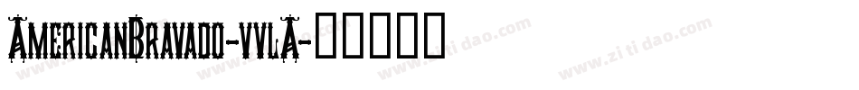 AmericanBravado-vvlA字体转换