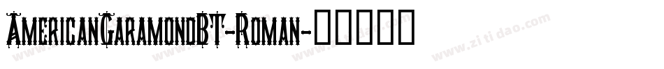AmericanGaramondBT-Roman字体转换