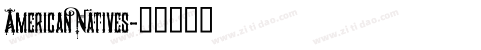 AmericanNatives字体转换