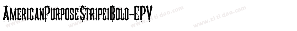 AmericanPurposeStripe1Bold-EPVW字体转换