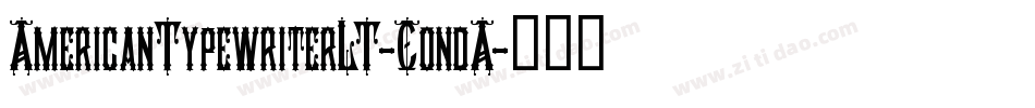 AmericanTypewriterLT-CondA字体转换