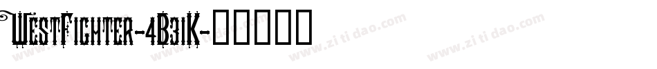 WestFighter-4B31K字体转换