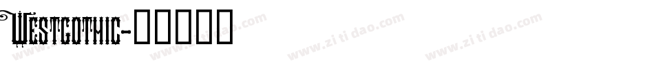 Westgothic字体转换