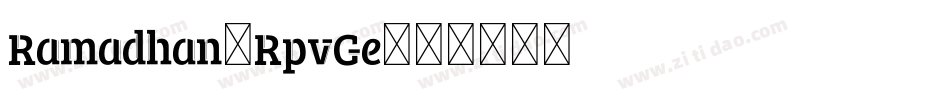 Ramadhan-RpvGe字体转换