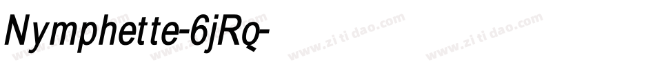 Nymphette-6jRq字体转换