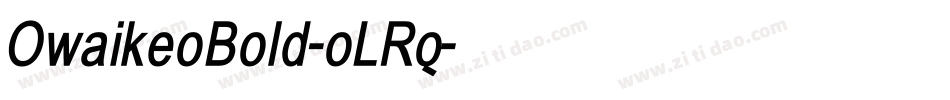 OwaikeoBold-oLRq字体转换 OwaikeoBold-oLRq字体转换