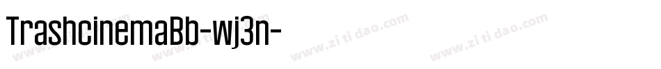 TrashcinemaBb-wj3n字体转换
