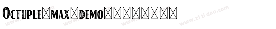 Octuple-max-demo-2字体转换