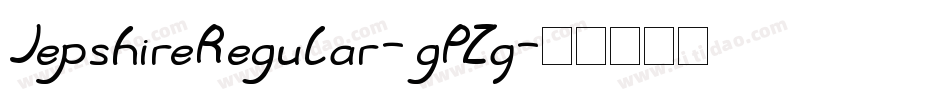 JepshireRegular-gPZq字体转换 JepshireRegular-gPZq字体转换