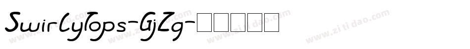 SwirlyTops-GjZq字体转换