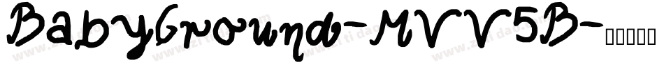 BabyGround-MVV5B字体转换