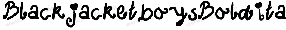 BlackjacketboysBolditalic-O9z6字体转换 BlackjacketboysBolditalic-O9z6字体转换