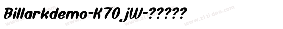 Billarkdemo-K70jW字体转换