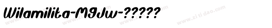 Wilamilita-M9Jw字体转换