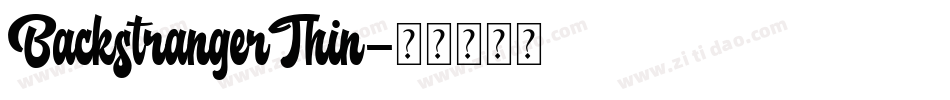 BackstrangerThin字体转换