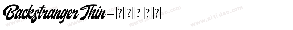 BackstrangerThin字体转换