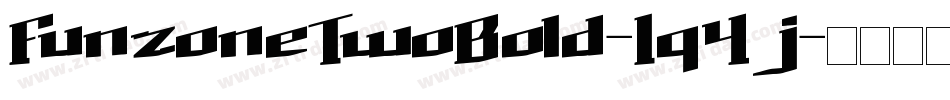 FunzoneTwoBold-1q4j字体转换 FunzoneTwoBold-1q4j字体转换