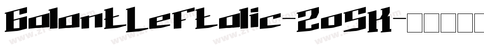 GalantLeftalic-2o5K字体转换